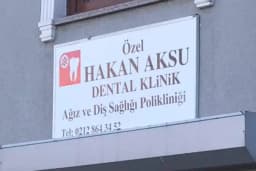 Hakan Aksu Dental Klinik Ağız Ve Diş Sağlığı Polikliniği