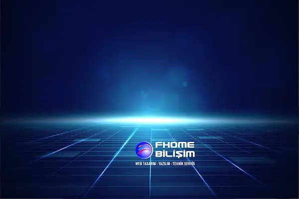 Fhome Bilişim Web Tasarım, Yazılım Ve Teknik Servis Hizmetleri - Bilgisayar Destek ve Hizmetleri - İstanbul Başakşehir