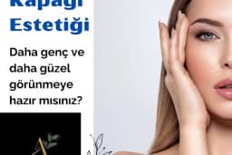 Ankara Hastane Göz Kapağı Estetiği ,Saç Ekimi , Sağlık Danışmanlık