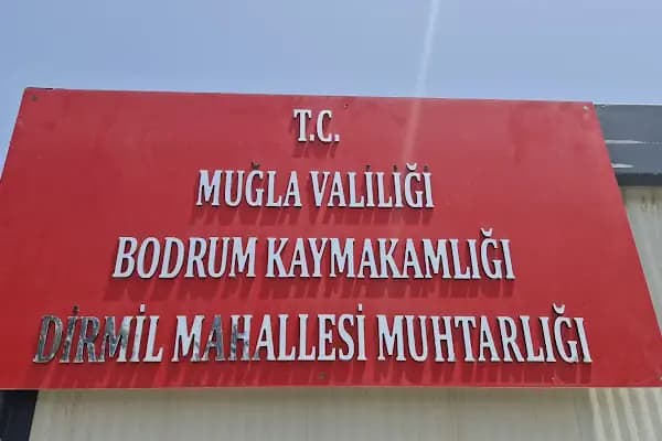 Dirmil Mahalle Muhtarlığı - Devlet Dairesi - Muğla Bodrum
