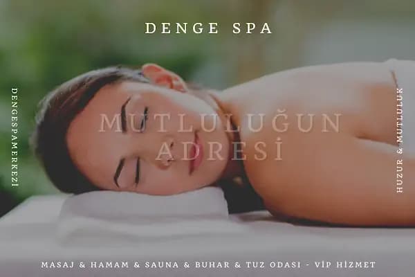 Denge Güzellik Spa Merkezi - Sağlık ve Güzellik Merkezi - İzmir Bornova