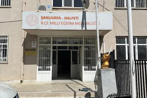 HALFETİ İLÇE MİLLİ EĞİTİM MÜDÜRLÜĞÜ - Yerel Resmi Daire - Şanlıurfa Halfeti