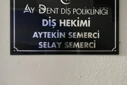DT AYTEKİN SEMERCİ-DT SELAY SEMERCİ AYDENT DİŞ POLİKLİNİĞİ