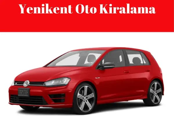 Yenikent Oto Kiralama - Araba Kiralama Şirketi - Ankara Altındağ