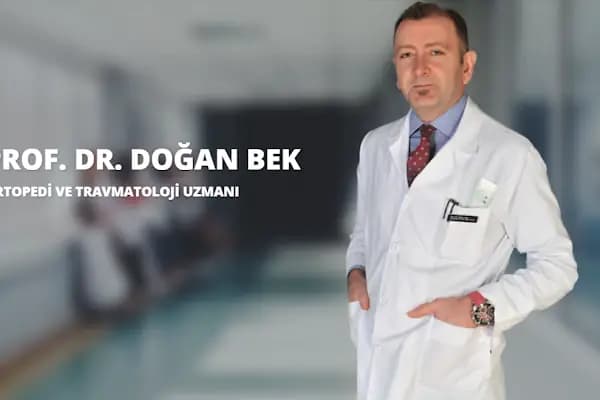 Prof. Dr. Doğan Bek - Ortopedi Cerrahı - Ankara Ayaş