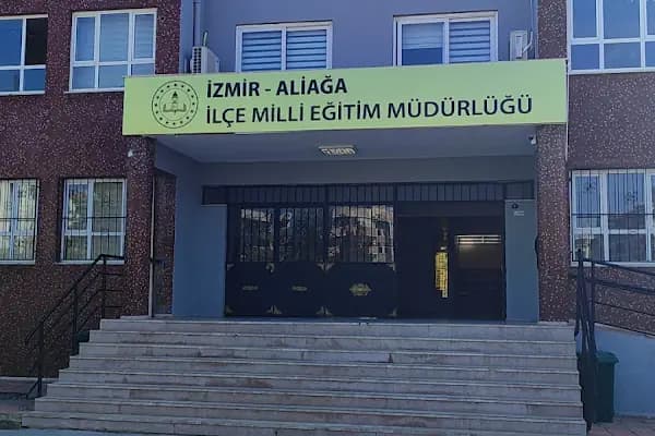 Aliağa İlçe Milli Eğitim Müdürlüğü - Yerel Resmi Daire - İzmir Aliağa