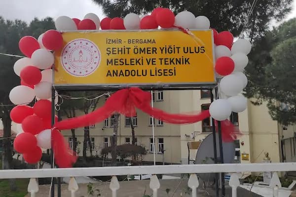 Şehit Ömer Yiğit Ulus Mesleki ve Teknik Anadolu Lisesi - Okul - İzmir Bergama