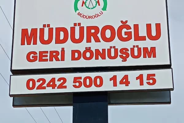 MÜDÜROĞLU GERİ DÖNÜŞÜM - Geri Dönüşüm Merkezi - Antalya Döşemealtı