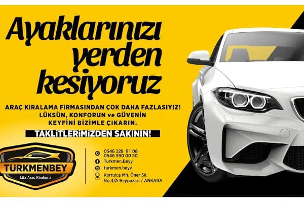TÜRKMENBEY CAR RENTAL - Araba Kiralama Şirketi - Ankara Beypazarı