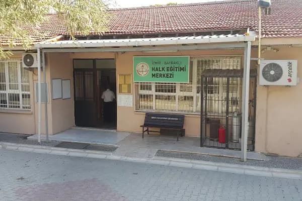 Bayraklı Halk Eğitimi Merkezi - Eğitim Merkezi - İzmir Narlıdere