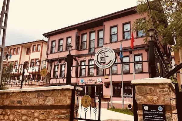BURSA YAŞAM KÜLTÜRÜ MÜZESİ - Müze - Bursa Osmangazi