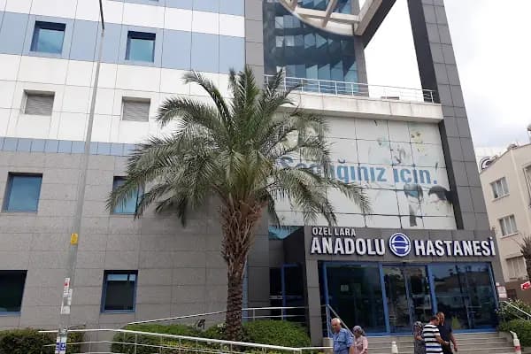 Anatolia Hospital Lara - Özel Hastane - Antalya Muratpaşa
