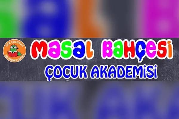 Masal Bahçesi Çocuk Akademisi - Anaokulu - Samsun Atakum