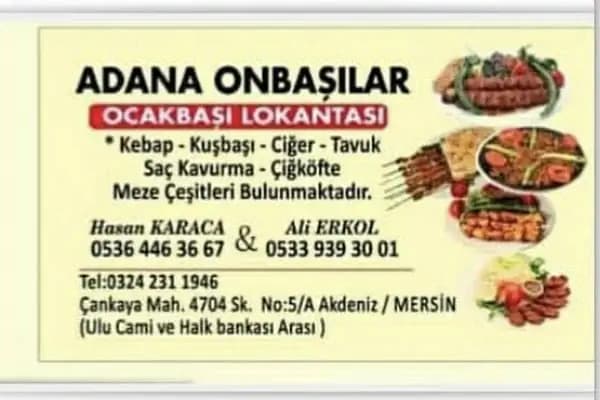 Yeni Adana Onbaşılar Ocakbaşı Lokantası - Mangal - Mersin Akdeniz