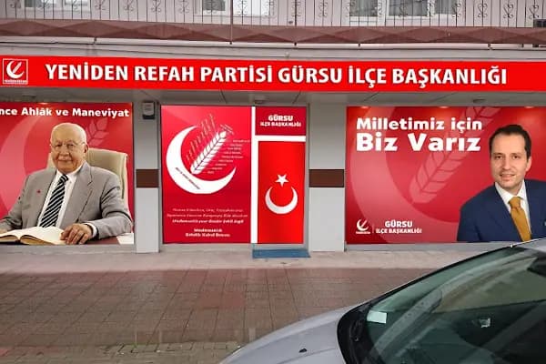 Yeniden Refah Partisi Gürsu İlçe Başkanlığı - Siyasi Parti - Bursa Osmangazi