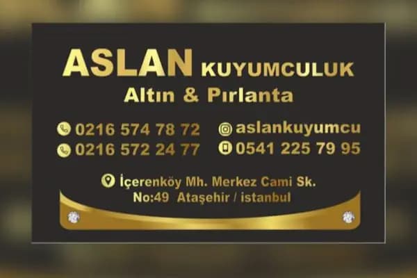 Aslan Kuyumculuk - Kuyumcu - İstanbul Ataşehir