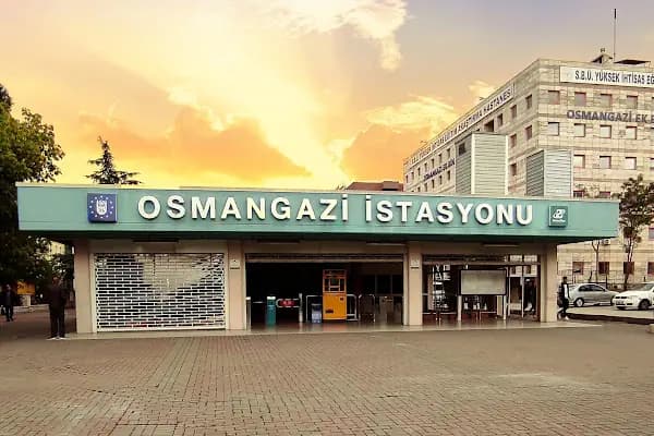 Osmangazi - Metro İstasyonu - Bursa Osmangazi