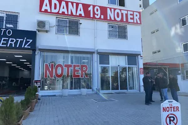 Adana 19.Noterliği - Noter - Adana Çukurova