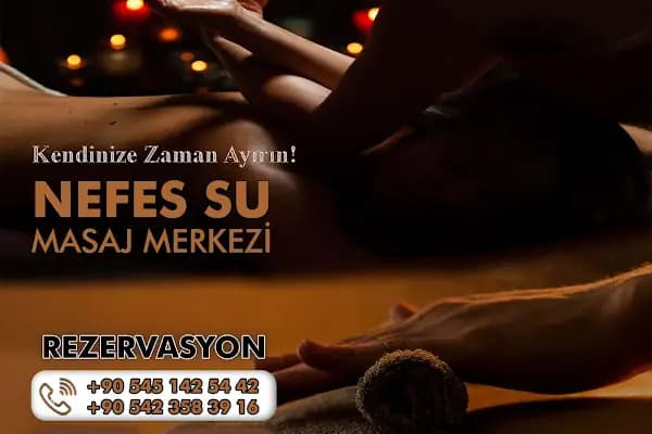 Nefes Su Masaj Merkezi - Konya Masaj Salonu - Massage spa - Konya Selçuklu