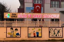 Özel Çorlu Bilim ve Sanat Anaokulu