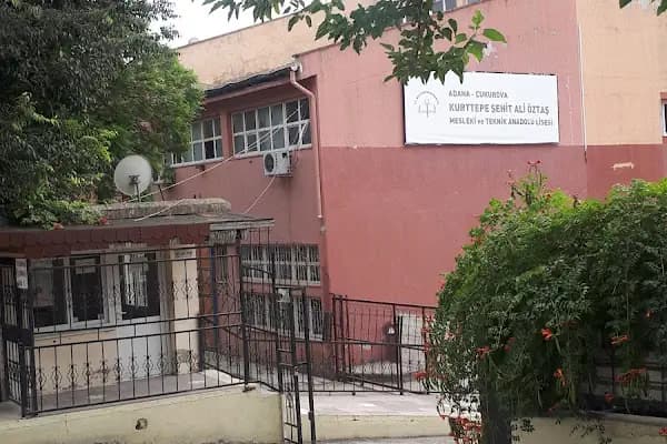 Kurttepe Şehit Ali Öztaş Mesleki ve Teknik Anadolu Lisesi - Meslek Yüksekokulu - Adana İmamoğlu