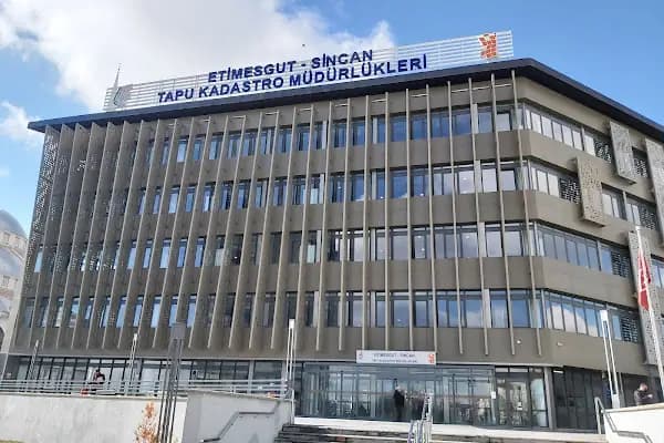 ETİMESGUT - SİNCAN KADASTRO MÜDÜRLÜKLERİ - Devlet Dairesi - Ankara Sincan