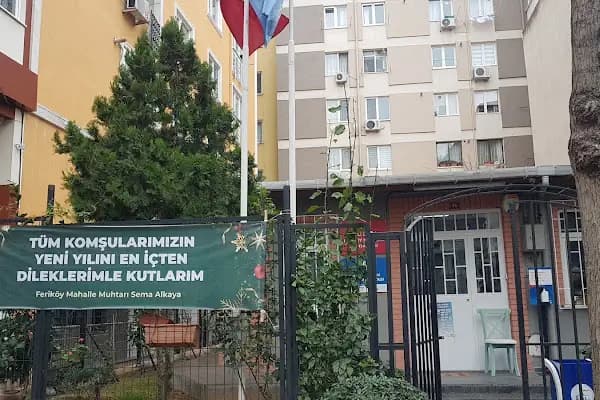 ŞİŞLİ İLÇESİ FERİKÖY MAHALLESİ MUHTARLIĞI - Resmi Kurum - İstanbul Bakırköy