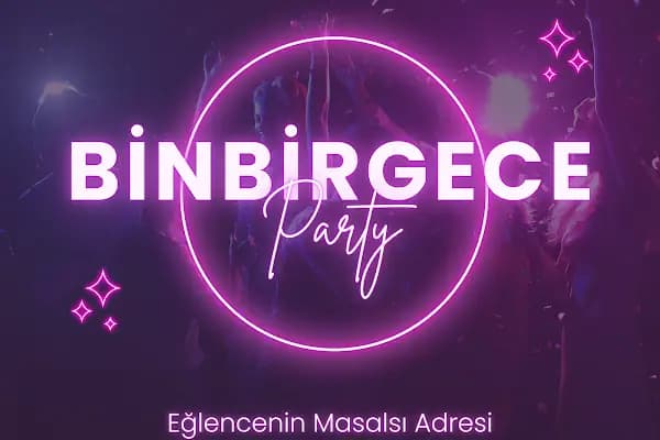 BinBir Gece Night Club Ankara - Gece kulübü - Ankara Altındağ