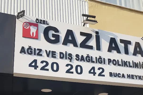 Özel Gazi Ata Ağız ve Diş Sağlığı Polikliniği Buca Heykel - Diş Kliniği - İzmir Buca