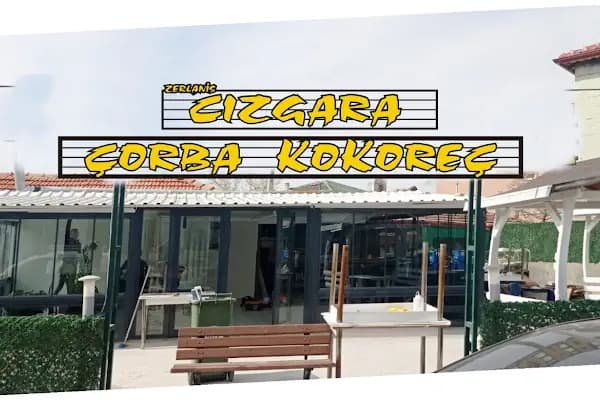 Zerlanis Cızgara Kokoreç Çorba Kahvaltı Satır Et Tatlı Restorant - Restoran - Edirne Keşan