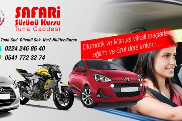 Safari Sürücü Kursu - Sürücü Kursu - Bursa Nilüfer