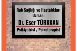 Dr. Eser Türkkan Psikiyatrist