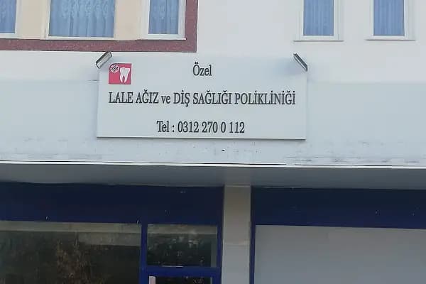 Lale Ağız ve Diş Sağlığı Polikliniği - Diş Kliniği - Ankara Beypazarı
