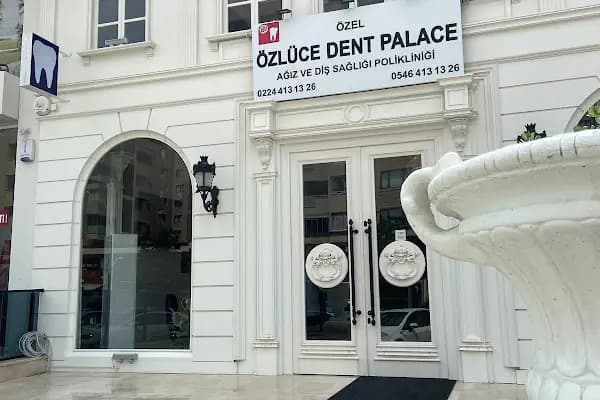 Özlüce Dent Palace Ağız ve Diş Sağlığı Polikliniği - Diş Kliniği - Bursa Gemlik