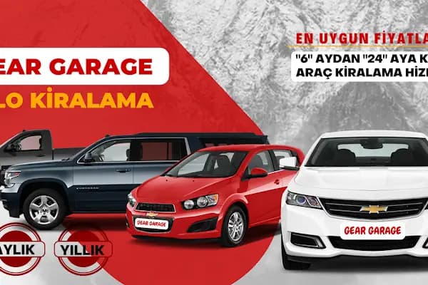 Gear Garage Filo - Ankara Uzun Dönem Araç Kiralama - Araba Kiralama Şirketi - Ankara Çankaya
