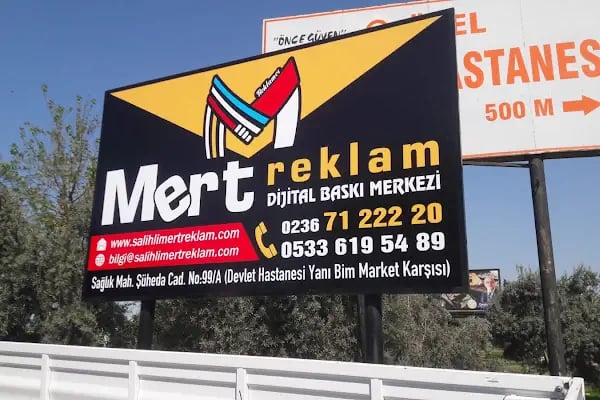 Salihli Mert Reklam Dijital Baskı Merkezi - Reklam Grafik Tasarım Tabela - Resim 16