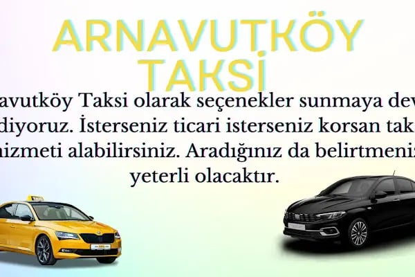 ARNAVUTKÖY TAKSİ - Resim 1