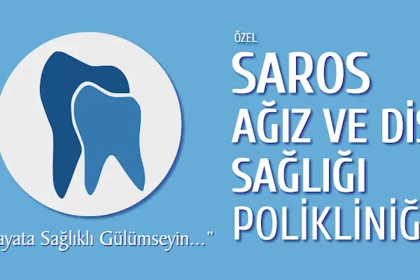 Özel Saros Ağız Ve Diş Sağlığı Polikliniği - Resim 1