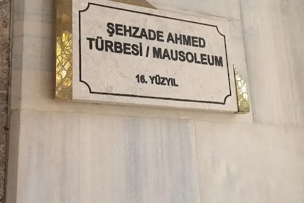 Şehzade Ahmet Türbesi - Resim 20