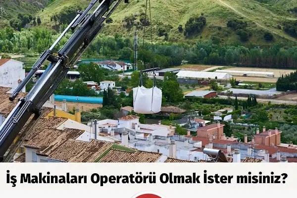 OKAN İŞ MAKİNALARI OPERATÖRLÜK KURSLARI - Resim 13