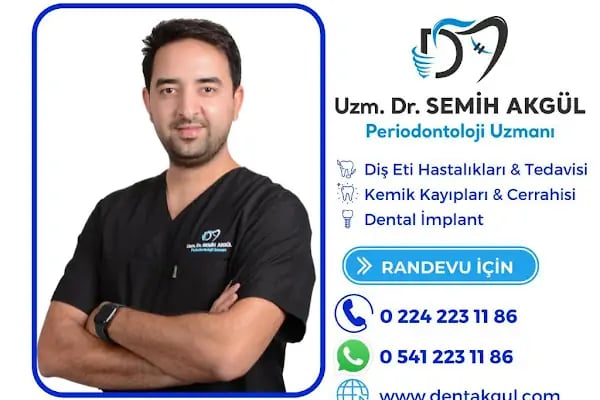 Bursa Periodontoloji Uzmanı ve İmplantoloji-Uzm. Dt. Semih Akgül - Resim 17