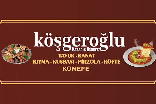 KÖŞGEROĞLU KEBAP- KÜNEFE - Resim 4