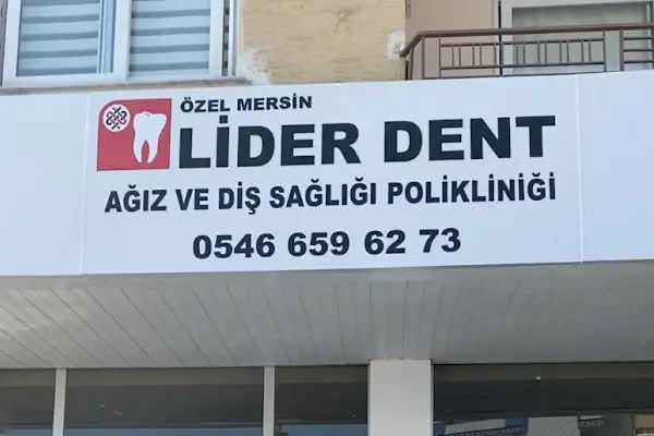 Özel Mersin Lider Dent Ağız Ve Diş Sağlığı Polikliniği - Resim 4