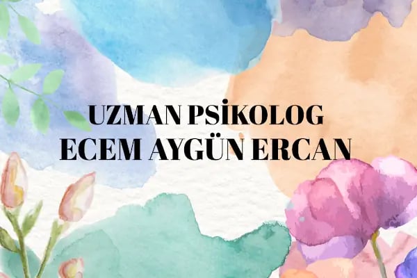 Uzman Psikolog Ecem Aygün Ercan - Resim 1