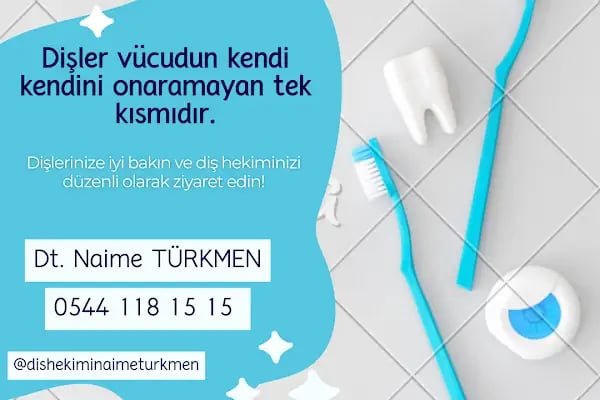 Diş Hekimi Naime TÜRKMEN - Resim 10