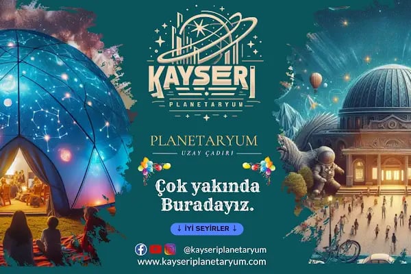 Kayseri Planetaryum ( Uzay Çadırı ) - Resim 19