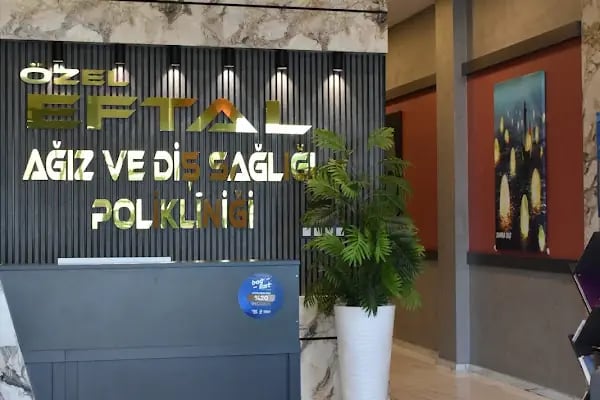Özel Eftal Ağız ve Diş Sağlığı Polikliniği - Resim 16