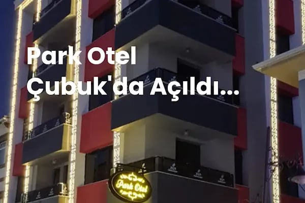 Çubuk Park Otel - Resim 7